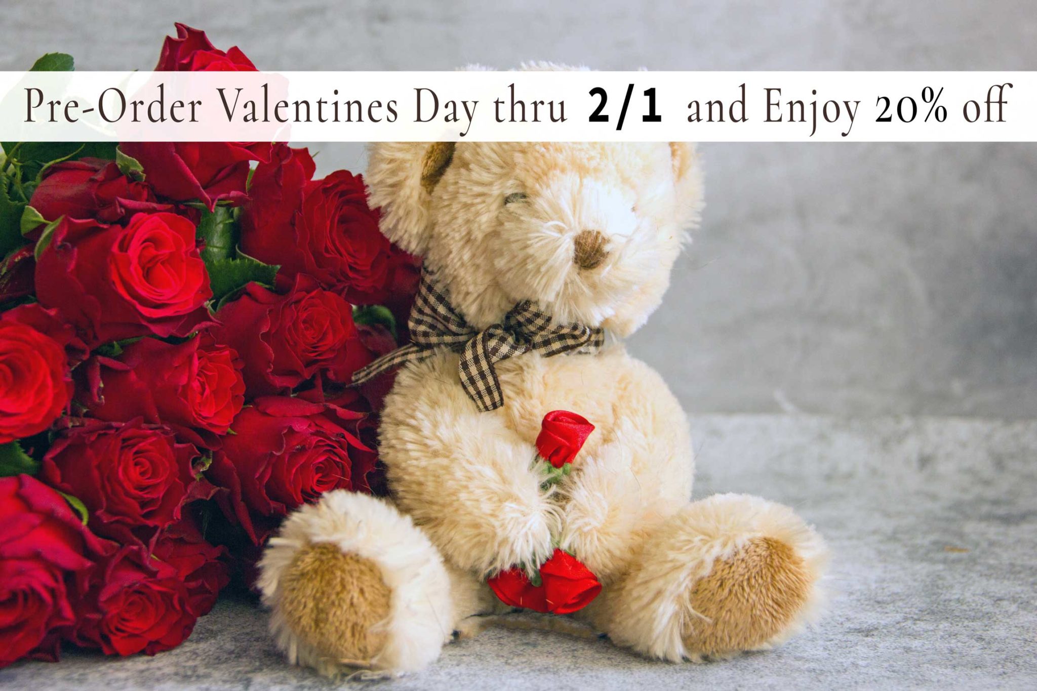 Teddy Bear And Roses for Valentines Day